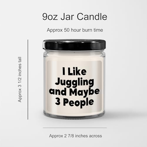 I Like Juggling and Maybe 3 People 9oz Vanilla Soy Candle