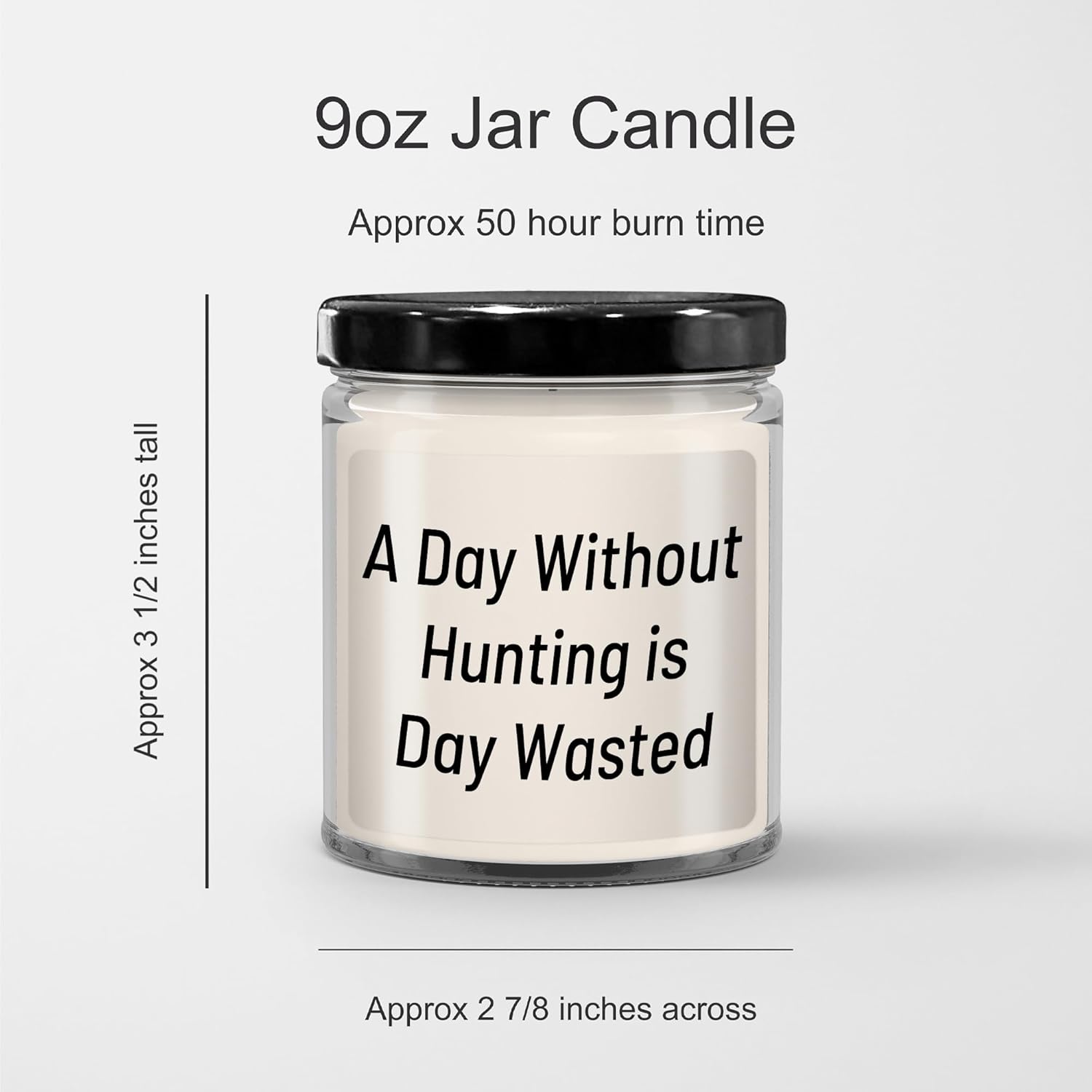 Hunting Gift for Men Funny Quote Candle