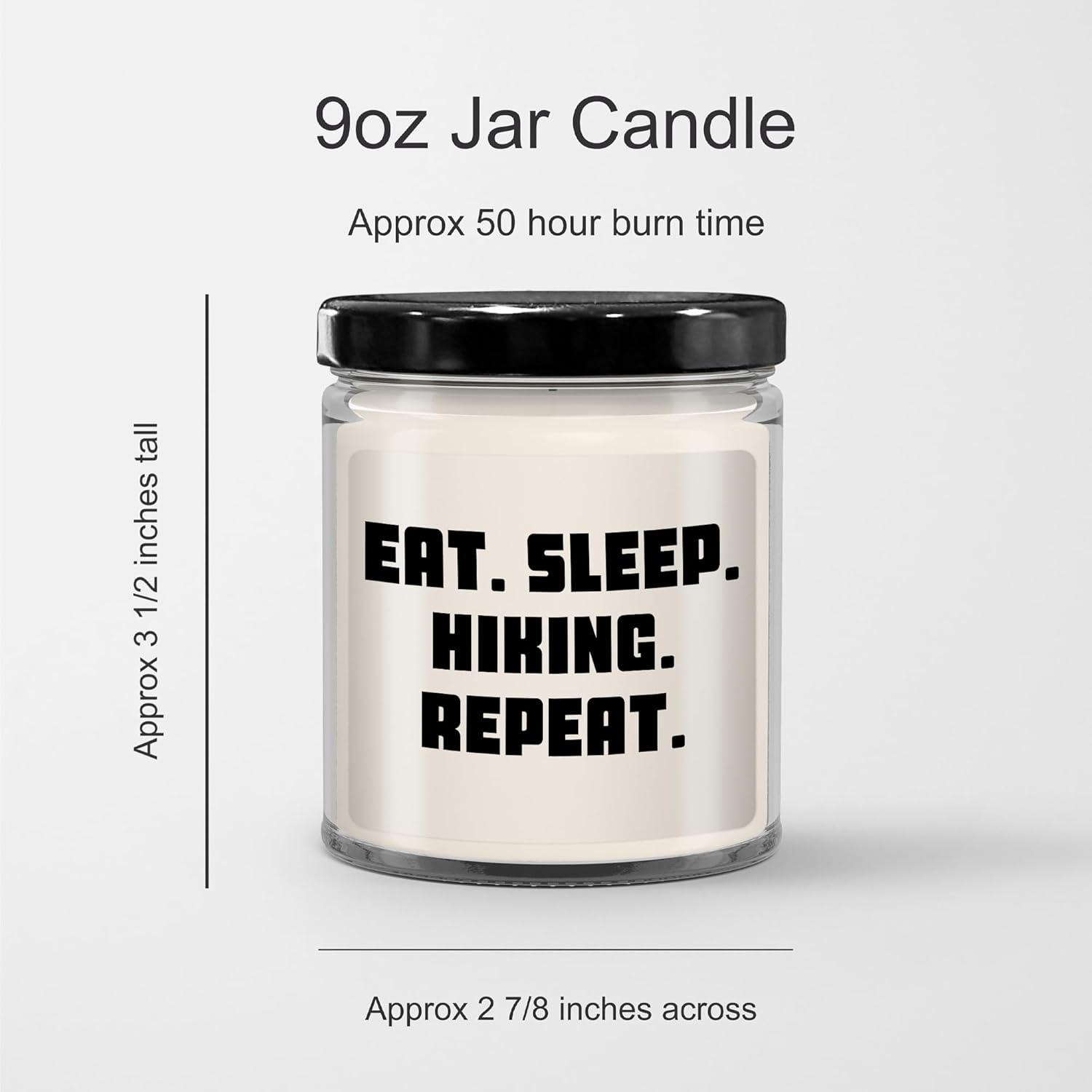 9oz Vanilla Soy Candle with Eat Sleep Hiking Repeat Quote