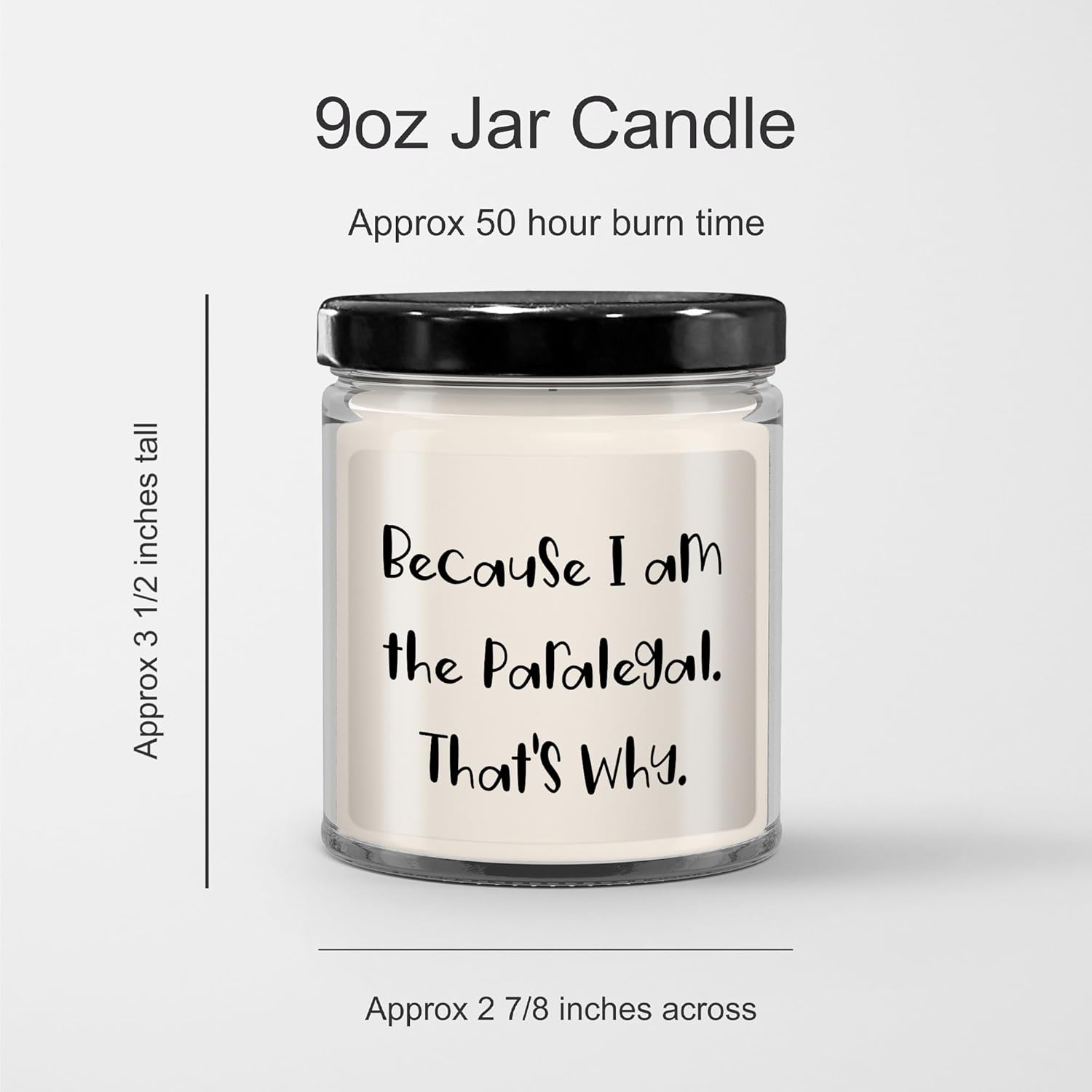Funny Paralegal Quote Jar Candle - Vanilla Scent