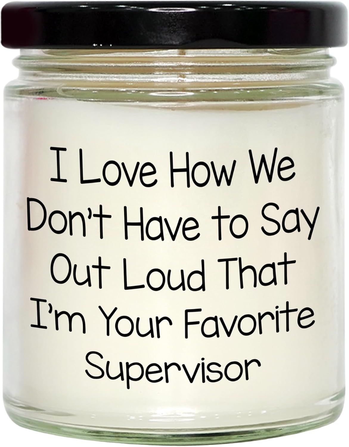 Teachers Day Gift 9oz Soy Candle with Hilarious Manager Quote