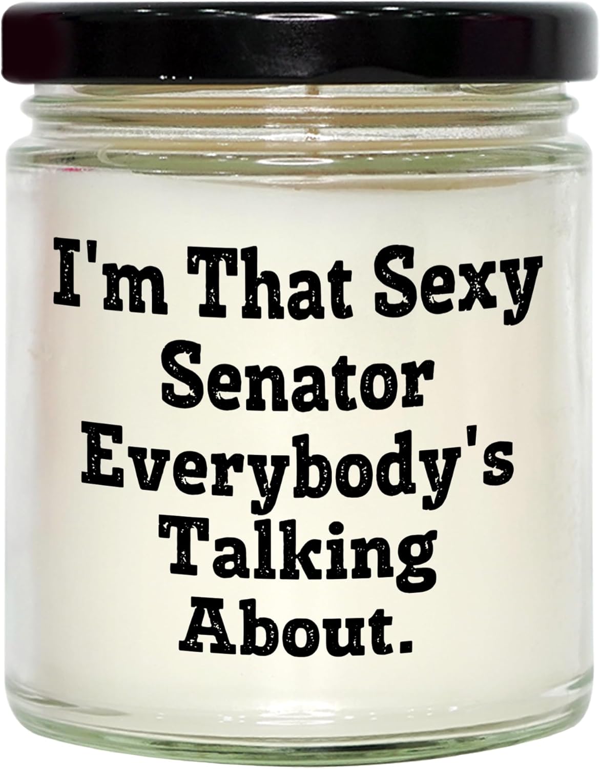 Funny Senator Quote Candle Gift for Christmas