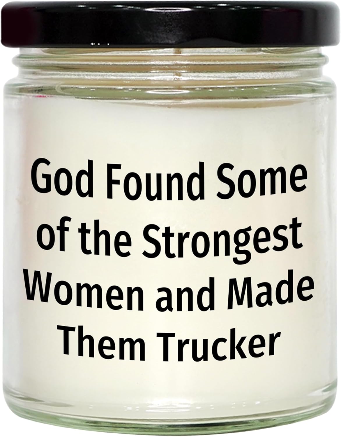 9oz Trucker Vanilla Soy Candle with Inspirational Quote
