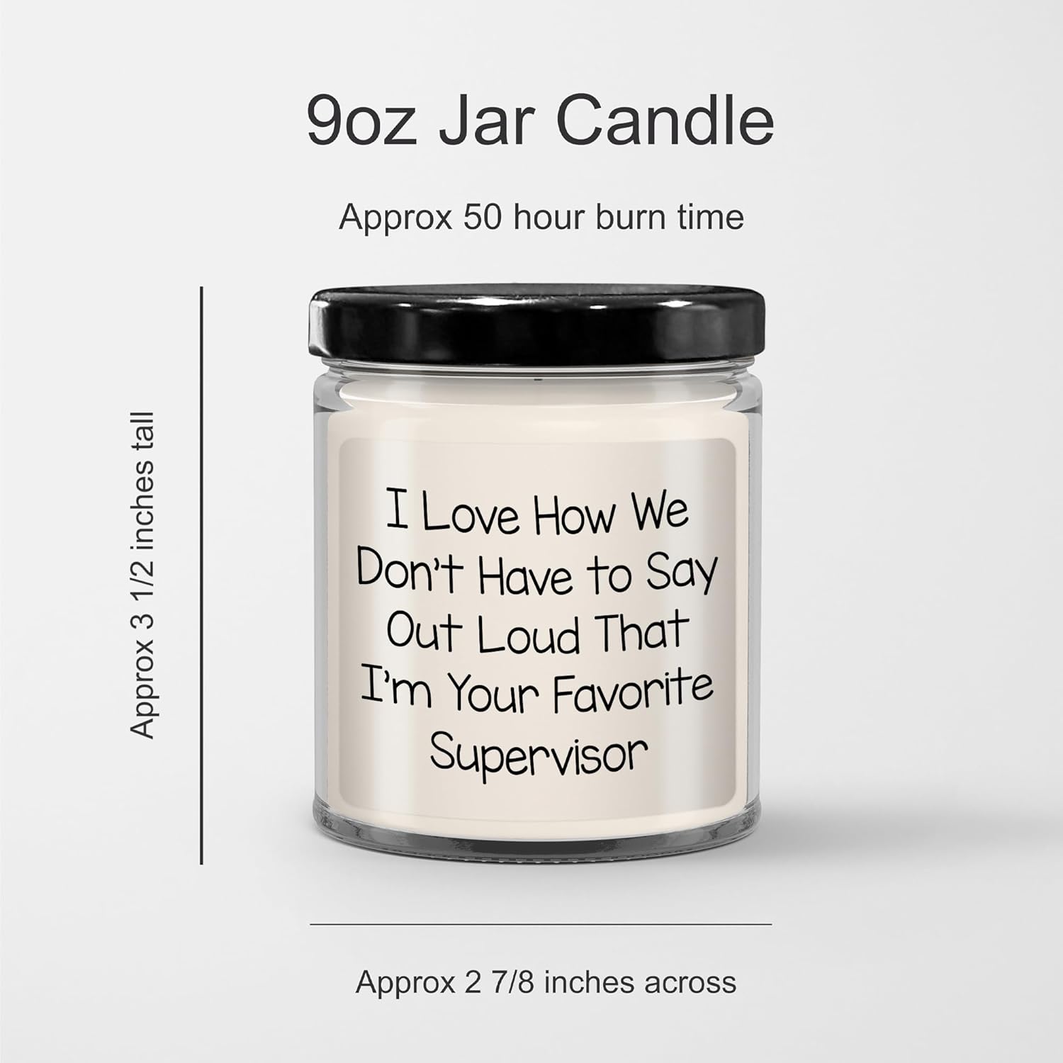 Teachers Day Gift 9oz Soy Candle with Hilarious Manager Quote